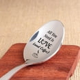 thumbnail image 3 of Birthday Gift for Coffee Lovers - All You Need is Love and Coffee Engraved Spoon Gift for Men Women | Fathers Day Gift Idea | Christmas Thanksgiving Gift for Dad Mom, 3 of 5