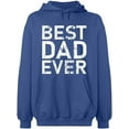 thumbnail image 2 of OXI Hoodie Sweatshirt - Best Dad Ever, Basic Casual Hoodie for Men's and Women Fleece Hoodie Long Sleeve - Indigo Blue Large, 2 of 3