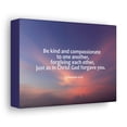 thumbnail image 2 of Scripture Walls Kind And Compassionate Ephesians 4:32 Bible Verse Canvas Christian Wall Art Ready to Hang Unframed, 2 of 7