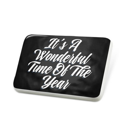 Porcelein Pin Classic design It's A Wonderful Time Of The Year Lapel Badge – NEONBLOND