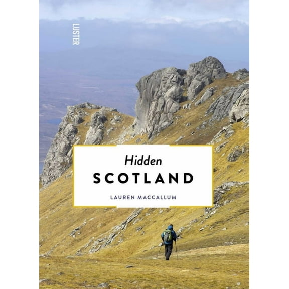 Hidden Hidden Scotland, (Paperback)