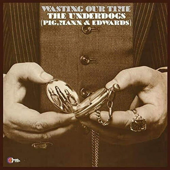 The Underdogs - Wasting Our Time - Music & Performance - Vinyl