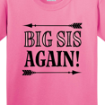 thumbnail image 4 of Inktastic Big Sis Again Sister Announcement Youth T-Shirt, 4 of 5