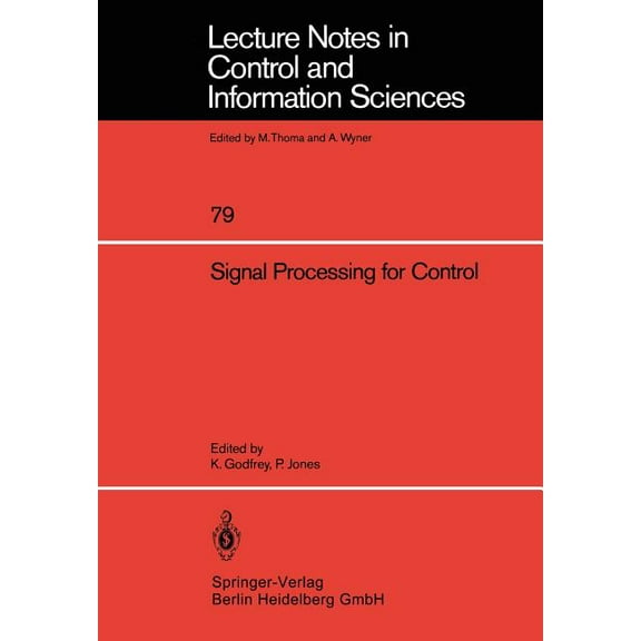 Lecture Notes in Control and Information Signal Processing for Control, Book 79, (Paperback)