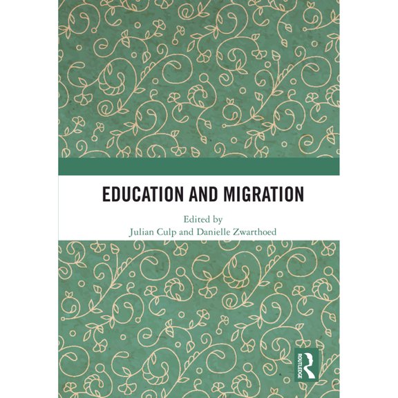 Education and Migration, (Paperback)