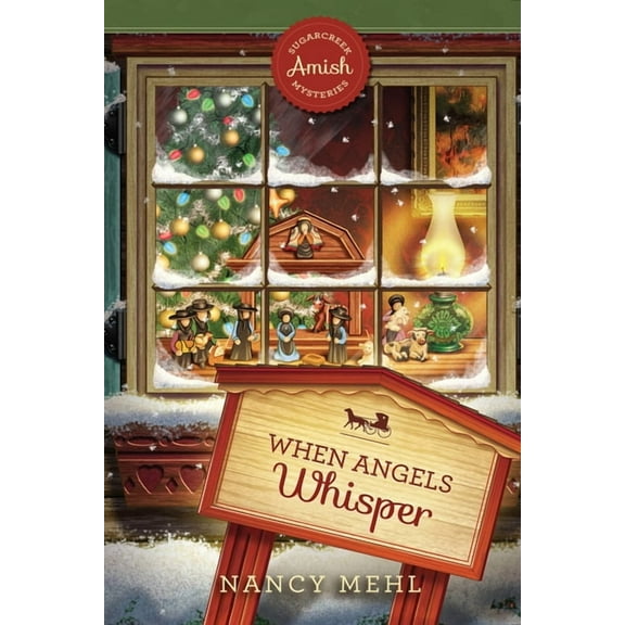 Sugarcreek Amish Mysteries When Angels Whisper, Book 31, (Paperback)