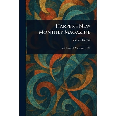 Harper's New Monthly Magazine, (Paperback)