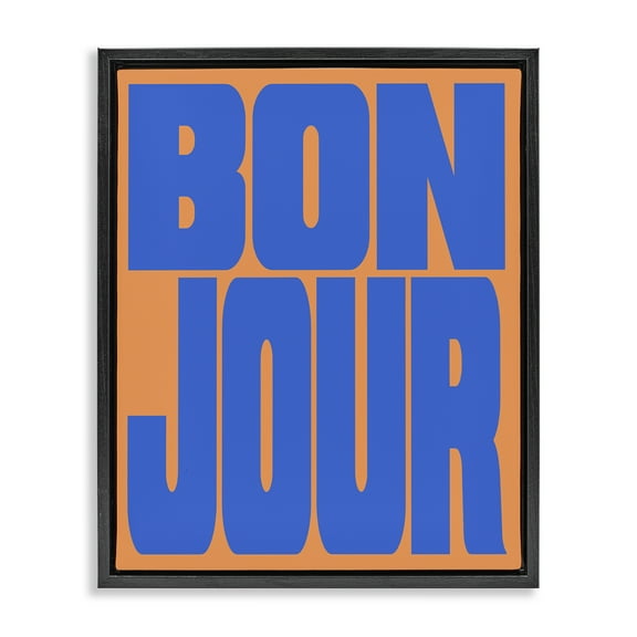 Stupell Industries Bonjour Blue & Orange Quotes and Sayings Painting Black Floater Framed Canvas Art Print Wall Art, 17 x 21