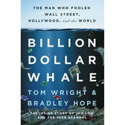 Billion Dollar Whale (Paperback 9780316453479) by Bradley Hope, Tom Wright