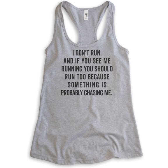 I Don't Run Tank Top, Ladies Racerback Tank Top, Funny Exercise Tank, Workout Tank, Running Tank, Heather Gray, X-Large