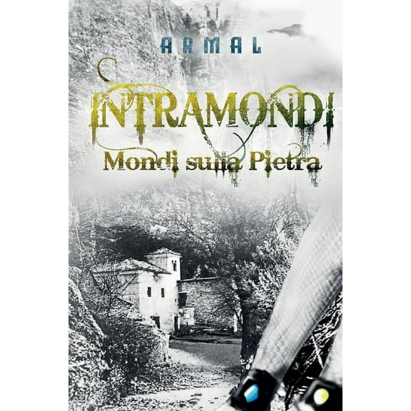 Intramondi. Mondi sulla Pietra, (Paperback)
