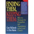 thumbnail image 1 of Pre-Owned Finding Them, Keeping Them: Effective Strategies for Evangelism and Assimilation in the Local Church, 9780805460513, 0805460519, Paperback, 40849th edition, 1 of 1