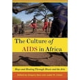 thumbnail image 1 of Pre-Owned Culture of AIDS in Africa: Hope and Healing Through Music and the Arts, (Paperback), 1 of 1