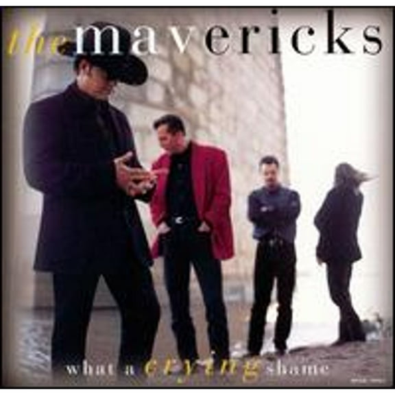 Pre-Owned What a Crying Shame (CD 0008811096120) by The Mavericks