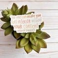 thumbnail image 5 of Sticker | Eleanor Roosevelt Quote | No One Can Make You Feel Inferior Without Your Consent, 5 of 11
