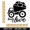 thumbnail image 2 of Loads of Love Construction Truck Valentine's Day Square Rubber Stamp Stamping Scrapbooking Crafting - Medium 1.75in, 2 of 7