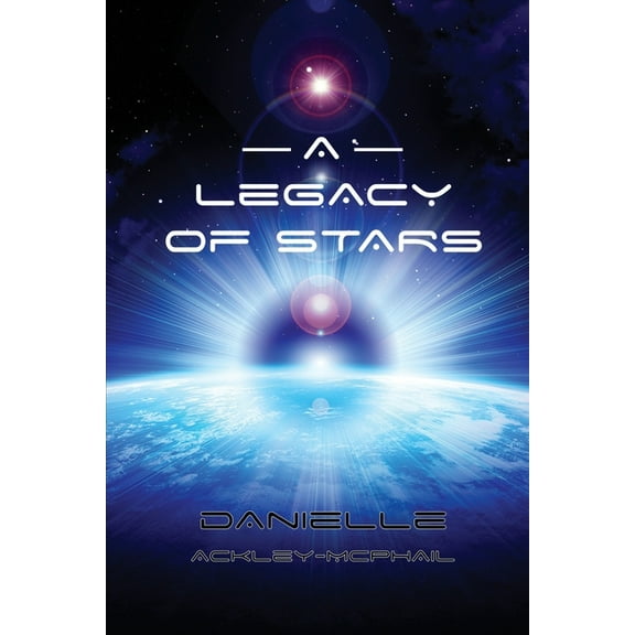 A Legacy of Stars, (Paperback)