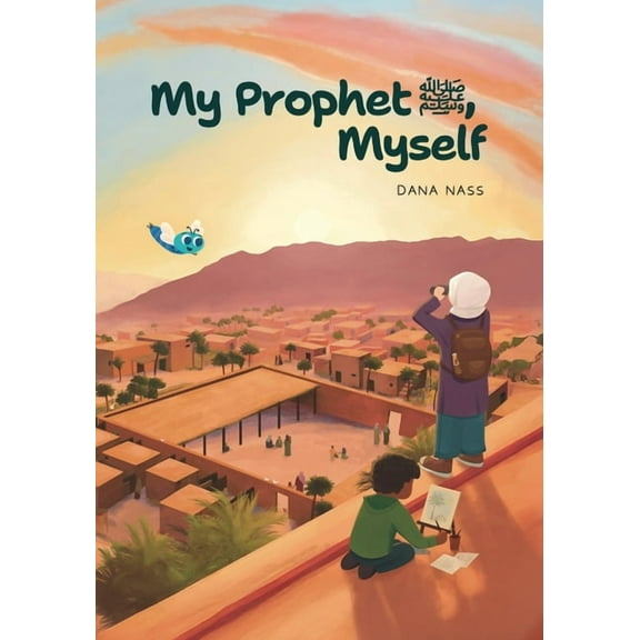 My Prophet (s), Myself, (Paperback)