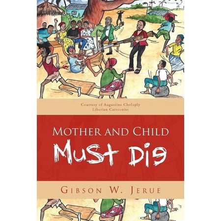 Mother and Child Must Die