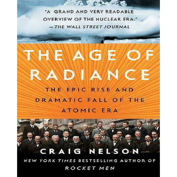 L'âge du Rayonnement: l'Ascension Épique et la Chute Dramatique de l'Ère Atomique