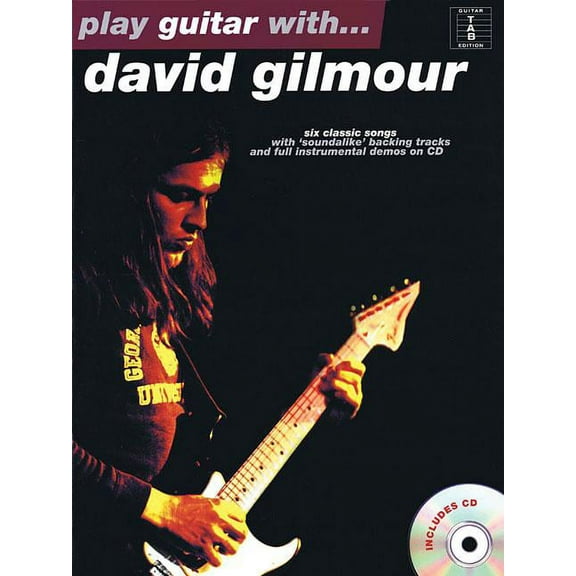 Play Guitar With...David Gilmour, (Paperback)