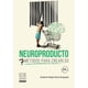 thumbnail image 1 of Neuroproducto: 7 Métodos para Crearlos, 1 of 2