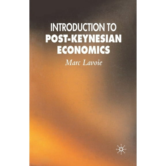 Introduction to Post-Keynesian Economics, (Paperback)