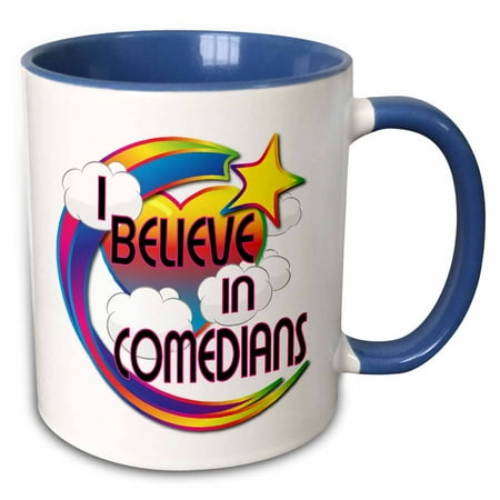 

3dRose I Believe In Comedians Cute Believer Design - Two Tone Blue Mug 11-ounce