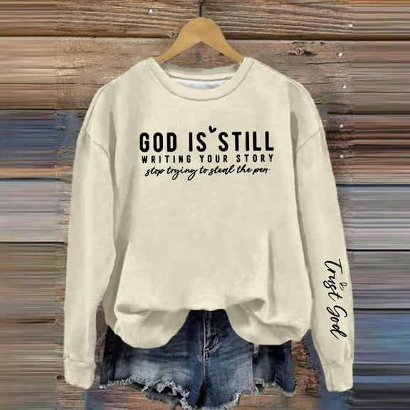 Qulqfy Women God is Still Writing Your Story Shirts Pullover Long Sleeve No Hood Beige Shirts Graphic Tops for Women L