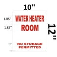 thumbnail image 2 of WATER HEATER ROOM- NO STORAGE PERMITTED SIGN-Reflective !!! ( ALUMINUM 12X10), 2 of 2