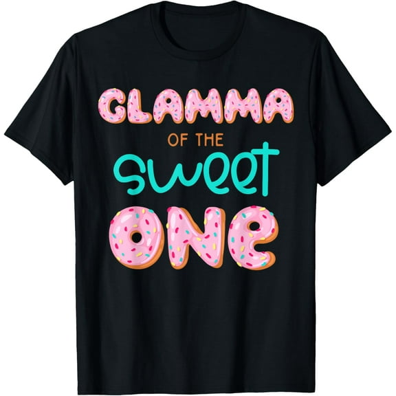 Glamma of The Sweet One First Birthday Matching Family Donut T-Shirt