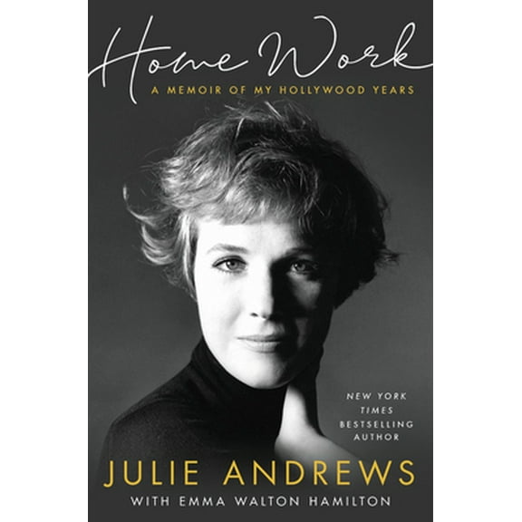 Pre-Owned Home Work: A Memoir of My Hollywood Years (Hardcover) 0316349259 9780316349253