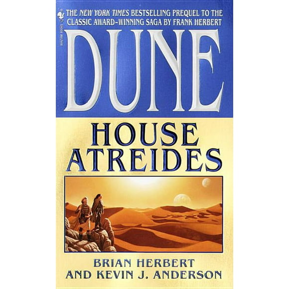 Prelude to Dune (Paperback): Dune: House Atreides (Series #1) (Paperback)