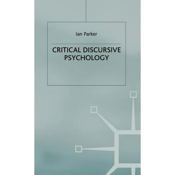 Critical Discursive Psychology, (Hardcover)