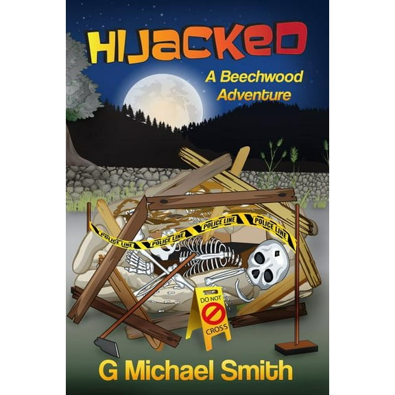 Hijacked: A Beechwood Adventure, (Paperback)