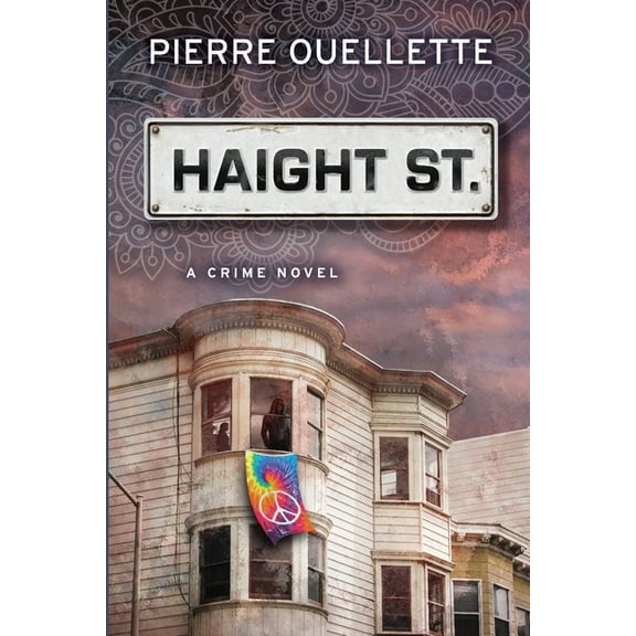 Haight St: A Crime Novel, (Paperback)
