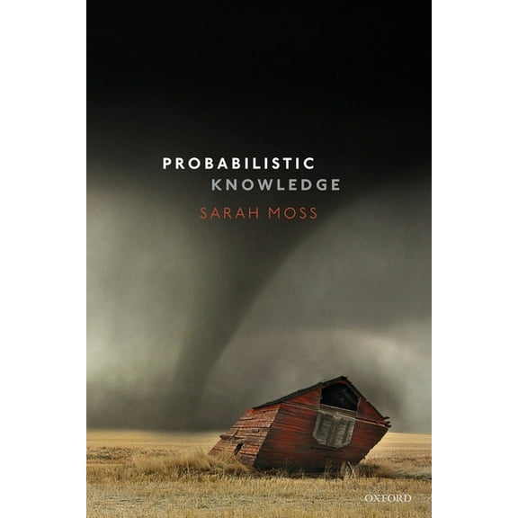 Probabilistic Knowledge, (Paperback)