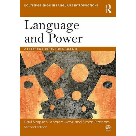 Routledge English Language Introductions Language and Power: A Resource Book for Students, (Paperback)