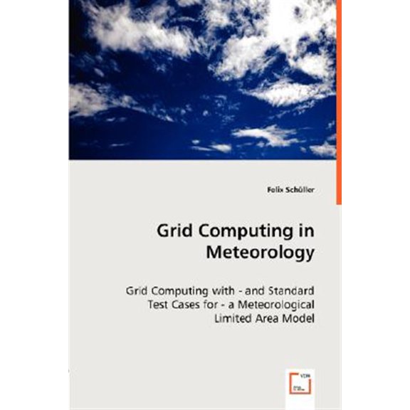 Pre-Owned Grid Computing in Meteorology (Paperback)
