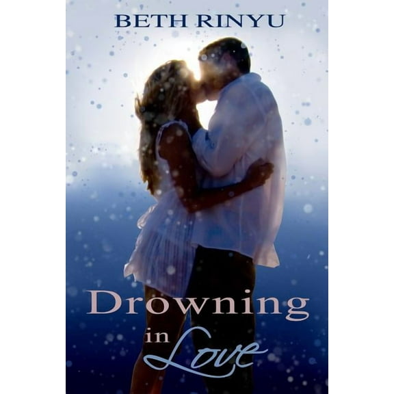 Drowning in Love
