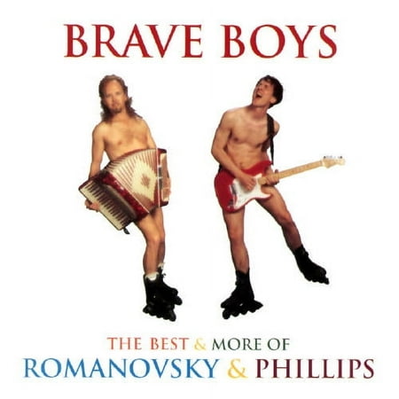 Brave Boys: The Best Of And More Of...