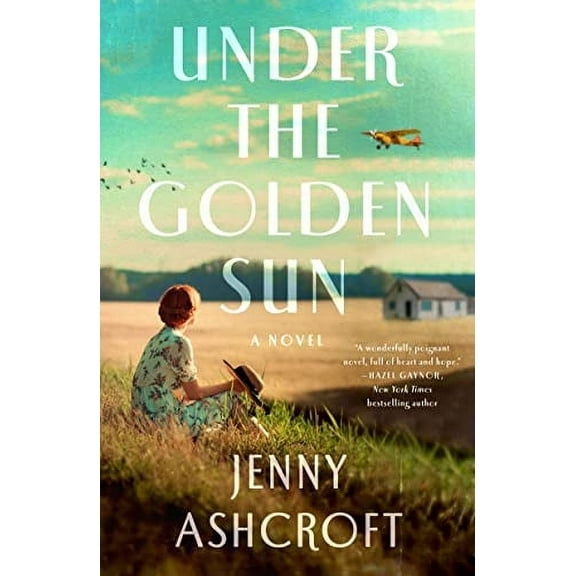 Under the Golden Sun : A Novel (Paperback)
