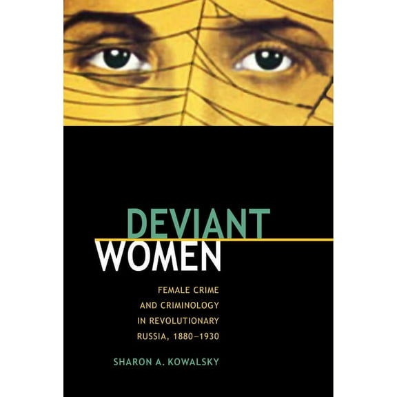 Niu Slavic, East European, and Eurasian  Deviant Women, (Hardcover)