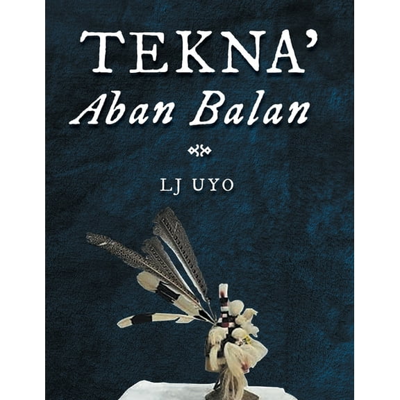 Tekna' Aban Balan, (Paperback)