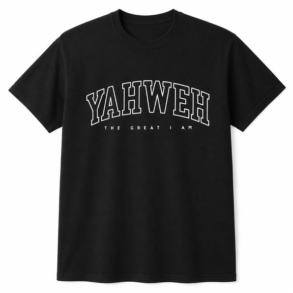 Yahweh The Great I Am Faith Graphic T-Shirt, Unisex Crew Neck Tee