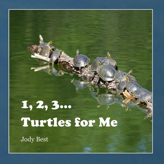 1, 2, 3... Turtles for Me, (Paperback)