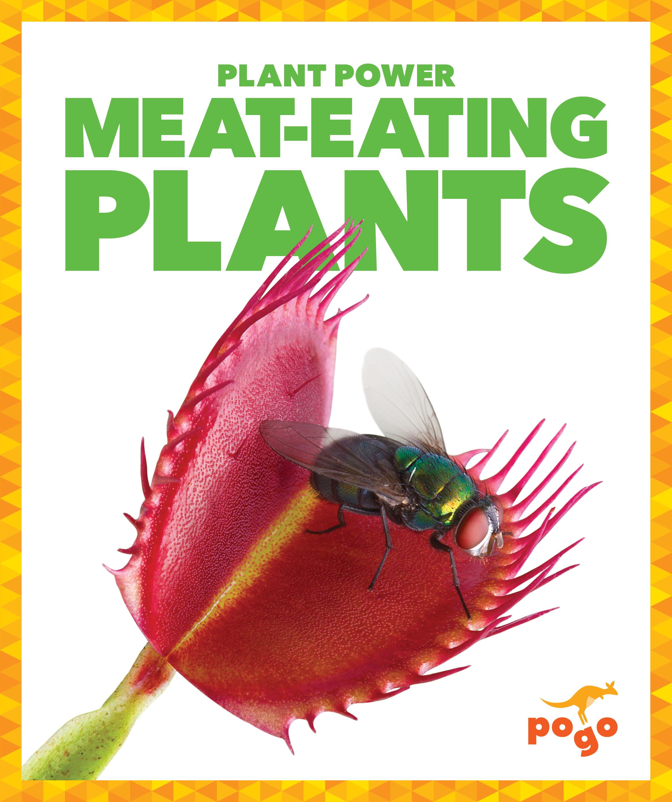 Plant Power MeatEating Plants (Hardcover)