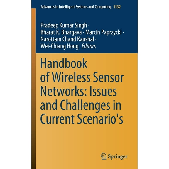 Advances in Intelligent Systems and Comp Handbook of Wireless Sensor Networks: Issues and Challenges in Current Scenario's, Book 1132, (Hardcover)
