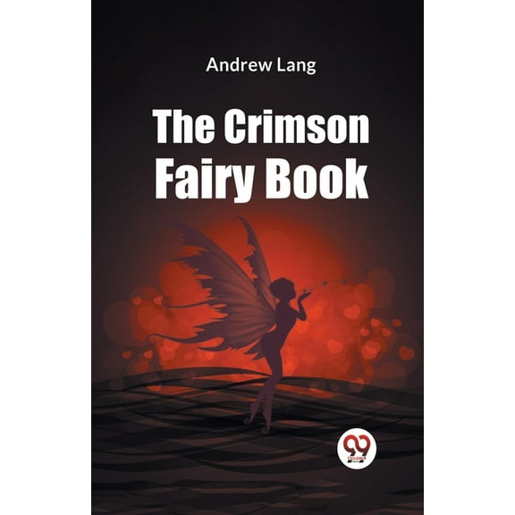 The Crimson Fairy Book, (Paperback)