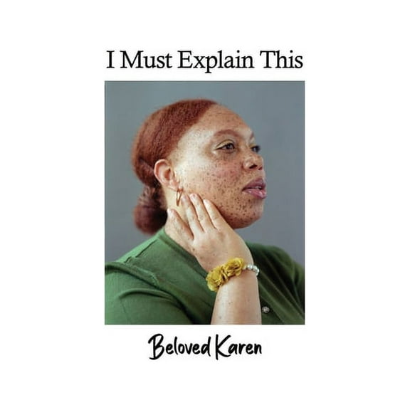 I Must Explain This (Paperback)